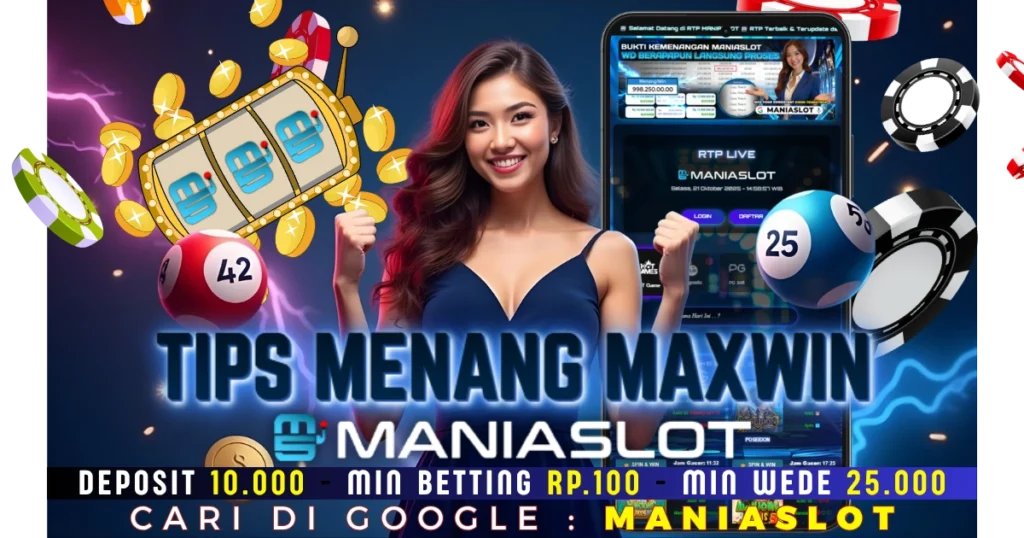 TIPS MENANG SLOTMANIA