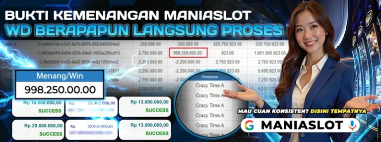 BUKTI KEMENANGAN SITUS RESMI MANIASLOT!